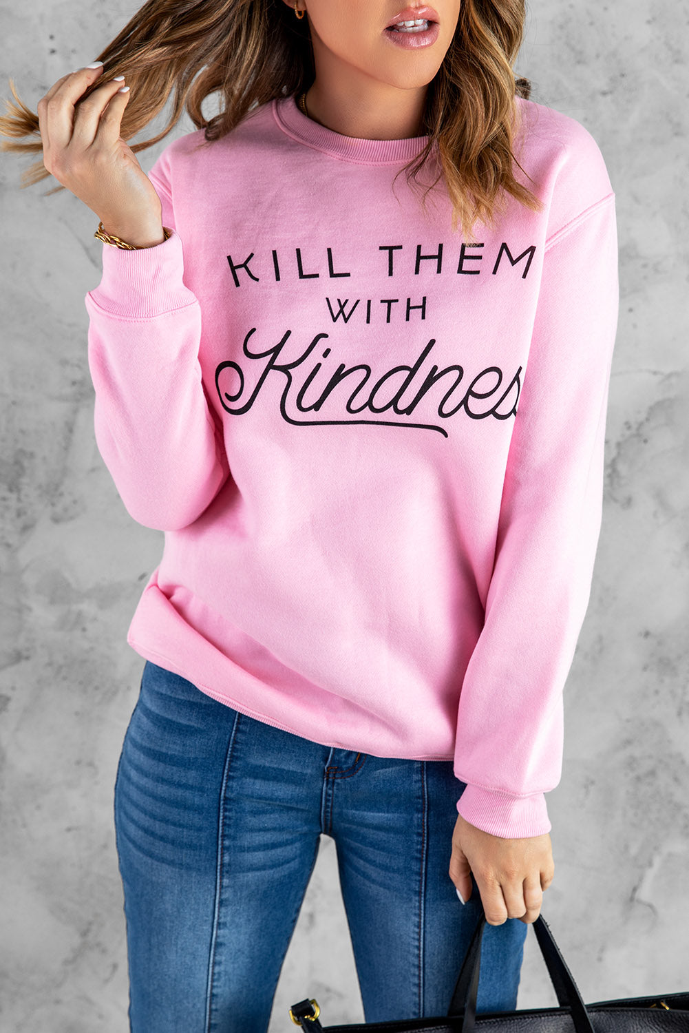 KILL THEM WITH Kindness Sweatshirt
